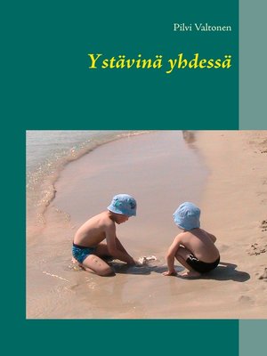 cover image of Ystävinä yhdessä